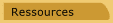 Ressources